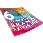 6 easy ways to increase brand exposure