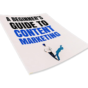A beginner’s Guide to content marketing