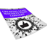 Creating lead magnets that convert