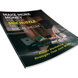 Make More Money for Your Side Hustle