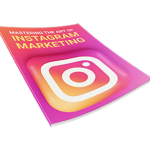 Mastering the art of Instagram marketing